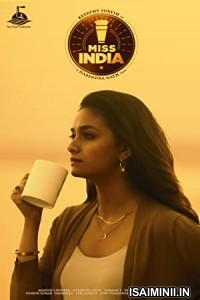Miss India (2020) Malayalam Movie